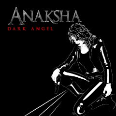 Anaksha: Dark Angel Anaksha: Dark Angel