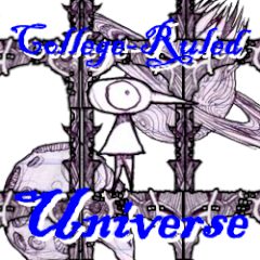 College-Ruled Universe College-Ruled Universe