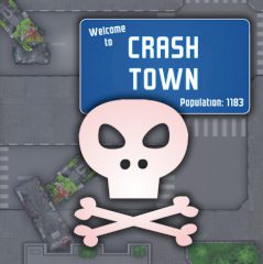 Crash Town Crash Town