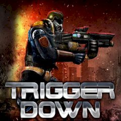 Trigger Down Trigger Down