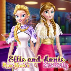 Ellie and Annie New Year's Eve Party Ellie and Annie New Year's Eve Party