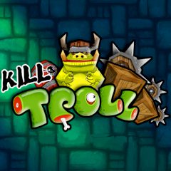 Kill Troll Kill Troll