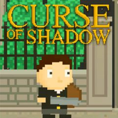 Curse of Shadow Curse of Shadow