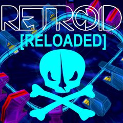 Retroid: Reloaded Retroid: Reloaded
