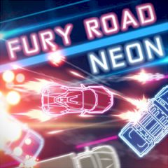 Fury Road Neon Fury Road Neon