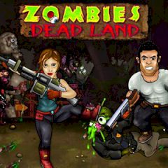 Zombies Dead Land Zombies Dead Land