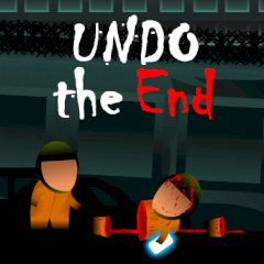 Undo the End Undo the End