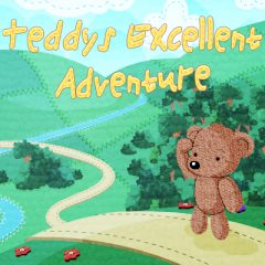 Teddy's Excellent Adventure Teddy's Excellent Adventure