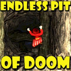 Endless Pit of Doom Endless Pit of Doom