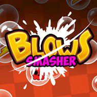 Blows Smasher Blows Smasher