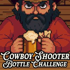 Cowboy Shooter: Bottle Challenge Cowboy Shooter: Bottle Challenge
