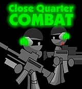 Close Quarter Combat Close Quarter Combat