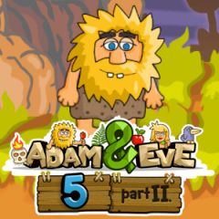 Adam & Eve 5 Part II Adam & Eve 5 Part II