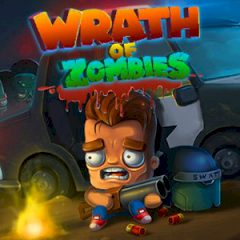 Wrath of Zombies Wrath of Zombies