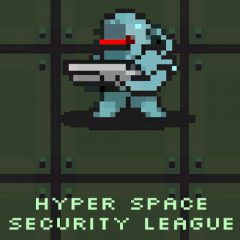 Hyper Space Security League Hyper Space Security League
