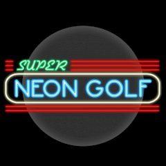 Super Neon Golf Super Neon Golf