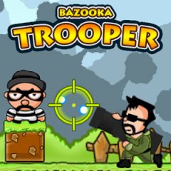 Bazooka Trooper Bazooka Trooper