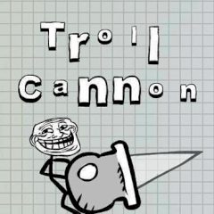 Troll Cannon Troll Cannon