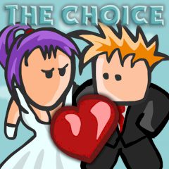 The Choice The Choice