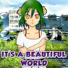 It's a Beautiful World It's a Beautiful World
