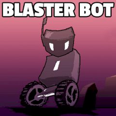 Blaster Bot Blaster Bot