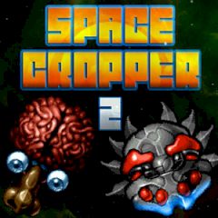 Space Cropper 2 Space Cropper 2