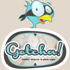 Gotcha! Gotcha!