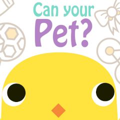 Can Your Pet? Can Your Pet?