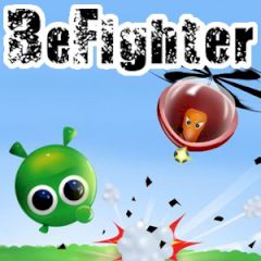 Be Fighter Be Fighter
