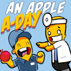 An Apple a Day An Apple a Day