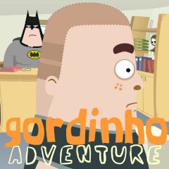 Gordinho Adventure Gordinho Adventure