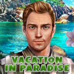 Vacation in Paradise Vacation in Paradise