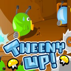 Tweeny up! Tweeny up!