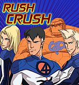 Fantastic Four. Rush Crush Fantastic Four. Rush Crush