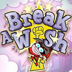 Break a Wish Break a Wish