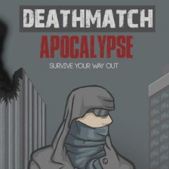 Deathmatch Apocalypse