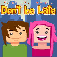 Don't be Late