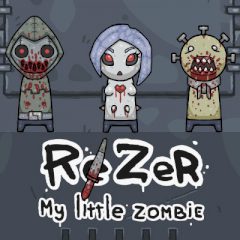 Re Zer My Little Zombie