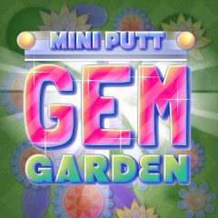 Mini Putt Gem Garden