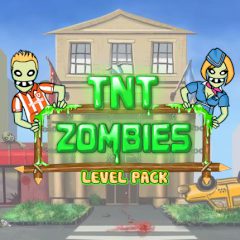 TNT Zombies: Level Pack TNT Zombies: Level Pack