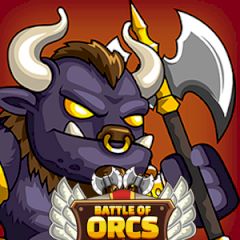 Battle of Orcs Battle of Orcs