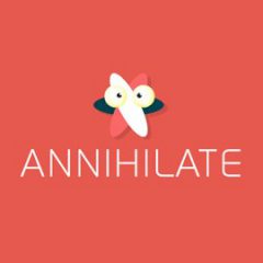 Annihilate Annihilate