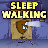 SleepWalking