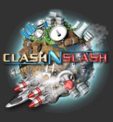 Clash'N Slash Clash'N Slash