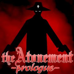 The Atonement: Prologue