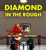 Diamond in the Rough