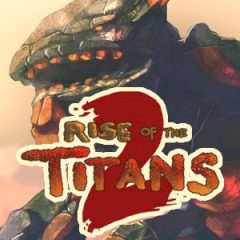 Rise of the Titans 2