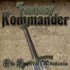 Fantasy Kommander I The Empire of Adamantia