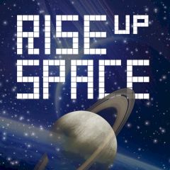 Rise up Space Rise up Space