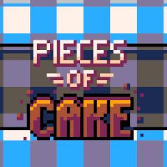 Pieces of Cake Pieces of Cake